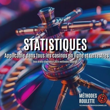 Dossier Statistique Avancé : Analysez et Optimisez Votre Jeu à la Roulette